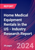 Home Medical Equipment Rentals in the US - Industry Research Report- Product Image