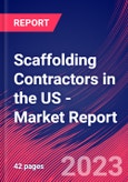 Scaffolding Contractors in the US - Industry Market Research Report- Product Image