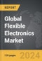 Flexible Electronics - Global Strategic Business Report - Product Thumbnail Image