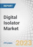 Digital Isolator Market by Technology (Capacitive, Magnetic, GMR), Data Rate (25 to 75 Mbps, More Than 75 Mbps), Channel, Insulation Material, Application (Gate Drivers, DC/DC Converters, ADCs), Vertical and Region - Global Forecast to 2028- Product Image