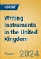 Writing Instruments in the United Kingdom - Product Image