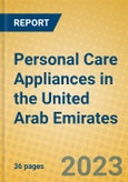 Personal Care Appliances in the United Arab Emirates- Product Image