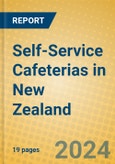 Self-Service Cafeterias in New Zealand- Product Image