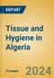 Tissue and Hygiene in Algeria - Product Image