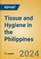 Tissue and Hygiene in the Philippines - Product Image