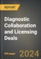 Diagnostic Collaboration and Licensing Deals 2019-2024 - Product Thumbnail Image