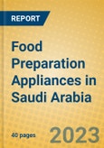 Food Preparation Appliances in Saudi Arabia- Product Image