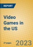 Video Games in the US- Product Image