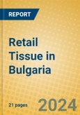 Retail Tissue in Bulgaria- Product Image