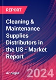 Cleaning & Maintenance Supplies Distributors in the US - Industry Market Research Report- Product Image