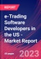 e-Trading Software Developers in the US - Industry Market Research Report - Product Thumbnail Image