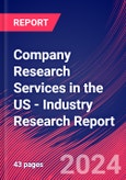 Company Research Services in the US - Industry Research Report- Product Image