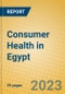 Consumer Health in Egypt - Product Image