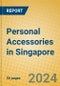 Personal Accessories in Singapore - Product Image