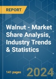 Walnut - Market Share Analysis, Industry Trends & Statistics, Growth Forecasts 2019 - 2029- Product Image
