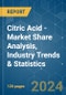 Citric Acid - Market Share Analysis, Industry Trends & Statistics, Growth Forecasts 2019 - 2029 - Product Image