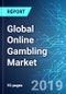 Global Online Gambling Market with Focus on the Sports Betting (2019-2023 Edition) - Product Thumbnail Image