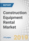 Construction Equipment Rental Market by Equipment (Earthmoving, Material Handling, Road Building & Concrete), Product (Backhoes, Excavators, Loaders, Crawler Dozers, Cranes, Compactors, Concrete Pumps), Region - Global Forecast to 2024- Product Image