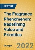 The Fragrance Phenomenon: Redefining Value and Priorities- Product Image