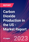 Carbon Dioxide Production in the US - Industry Market Research Report- Product Image