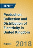 Production, Collection and Distribution of Electricity in United Kingdom- Product Image