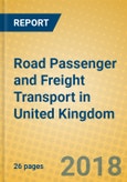 Road Passenger and Freight Transport in United Kingdom- Product Image