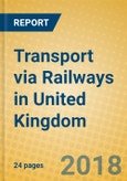 Transport via Railways in United Kingdom- Product Image
