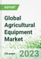Global Agricultural Equipment Market 2023-2026 - Product Thumbnail Image