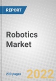 Robotics: Technologies and Global Markets 2021-2026- Product Image