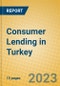Consumer Lending in Turkey - Product Image
