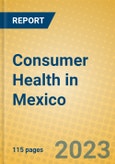 Consumer Health in Mexico- Product Image