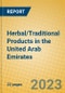 Herbal/Traditional Products in the United Arab Emirates - Product Image