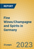 Fine Wines/Champagne and Spirits in Germany- Product Image