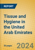 Tissue and Hygiene in the United Arab Emirates- Product Image