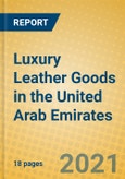 Luxury Leather Goods in the United Arab Emirates- Product Image