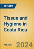 Tissue and Hygiene in Costa Rica- Product Image