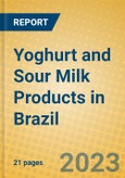 Yoghurt and Sour Milk Products in Brazil- Product Image