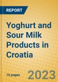 Yoghurt and Sour Milk Products in Croatia- Product Image