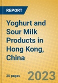 Yoghurt and Sour Milk Products in Hong Kong, China- Product Image
