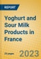 Yoghurt and Sour Milk Products in France - Product Image