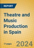Theatre and Music Production in Spain- Product Image