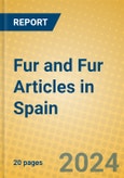 Fur and Fur Articles in Spain- Product Image