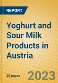 Yoghurt and Sour Milk Products in Austria- Product Image