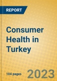 Consumer Health in Turkey- Product Image