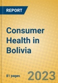 Consumer Health in Bolivia- Product Image