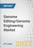 Genome Editing/Genome Engineering Market by Technology (CRISPR, TALEN, ZFN, Antisense), Product & Service, Application (Cell Line Engineering, Genetic Engineering, Diagnostics), End user (Pharmaceutical, Biotechnology, Academia) - Global Forecast to 2026- Product Image