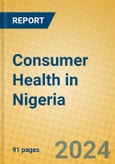 Consumer Health in Nigeria- Product Image