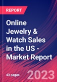Online Jewelry & Watch Sales in the US - Industry Market Research Report- Product Image