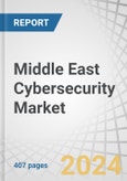 Middle East Cybersecurity Market by Offering (Solutions and Services), Solution Type, Security Type, Deployment Mode (On-Premises, Cloud, Hybrid), Organization Size (Large Enterprises, SME), Vertical and Region - Forecast to 2028- Product Image
