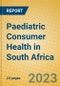 Paediatric Consumer Health in South Africa - Product Thumbnail Image